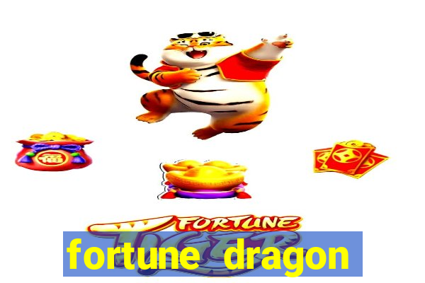 fortune dragon ganho certo